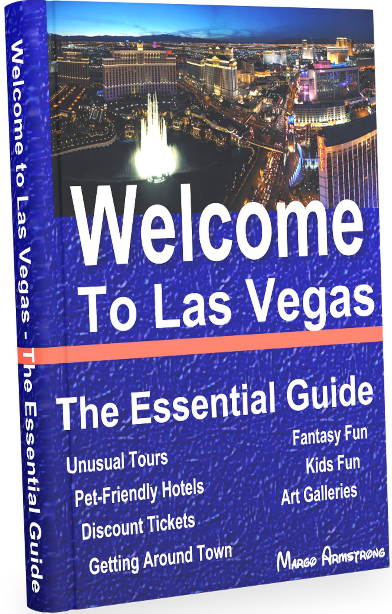 Welcome to Las Vegas - The Essential Guide