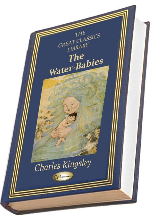 The Water-Babies (THE GREAT CLASSICS LIBRARY)