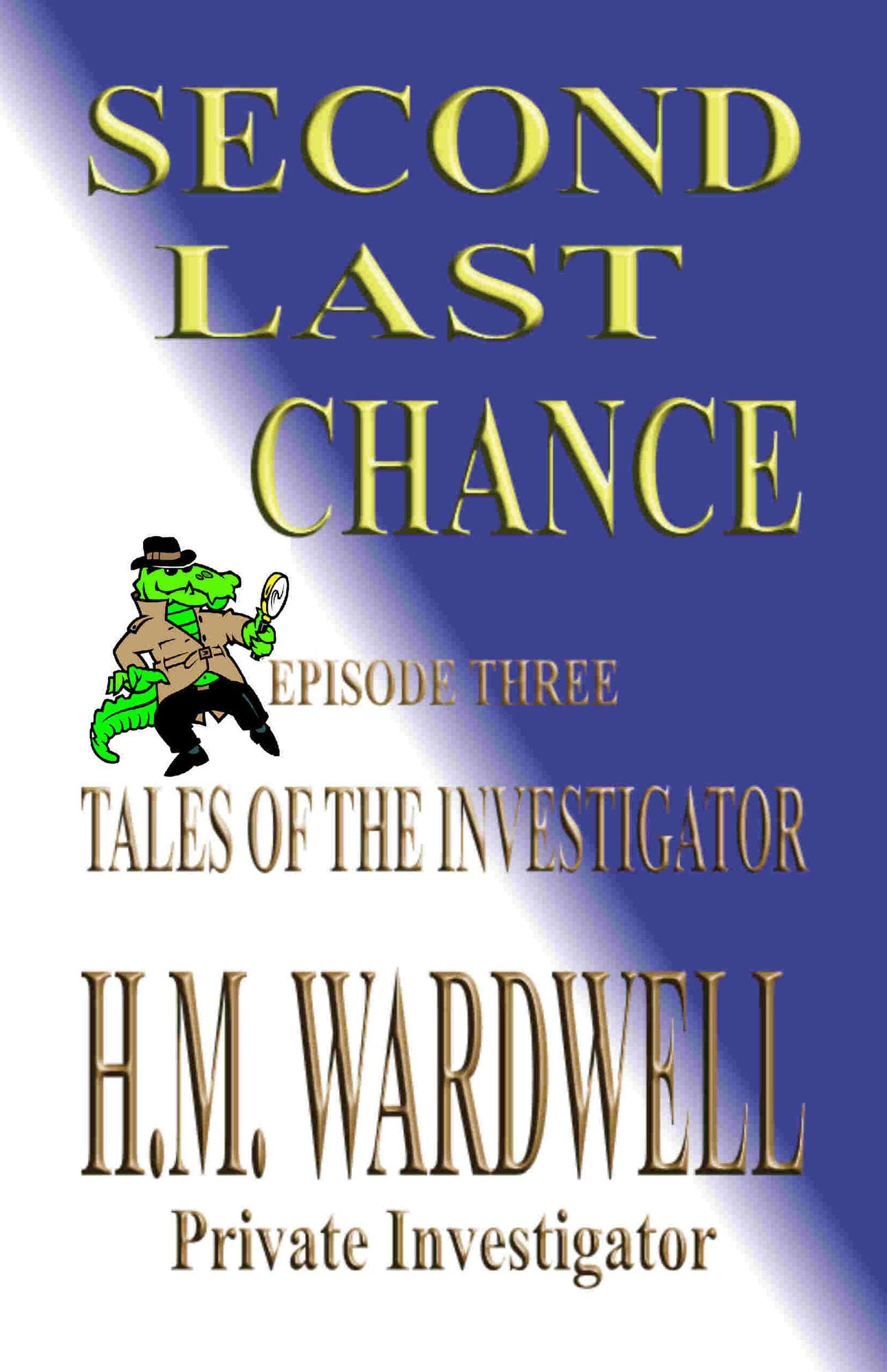 Second Last Chance