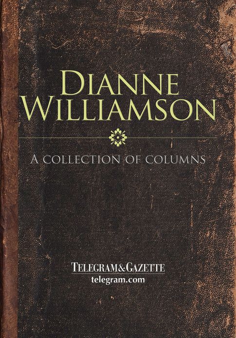 Dianne Williamson: A collection of columns