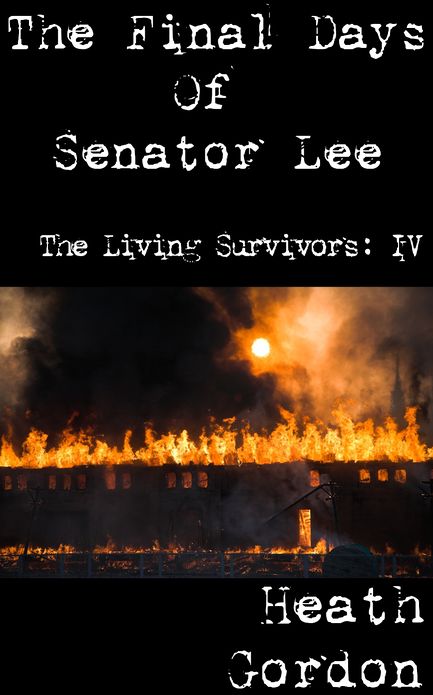 The Final Days of Senator Lee