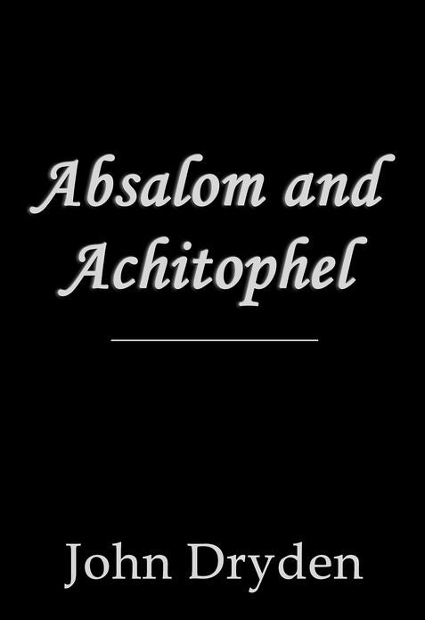 Absalom and Achitophel