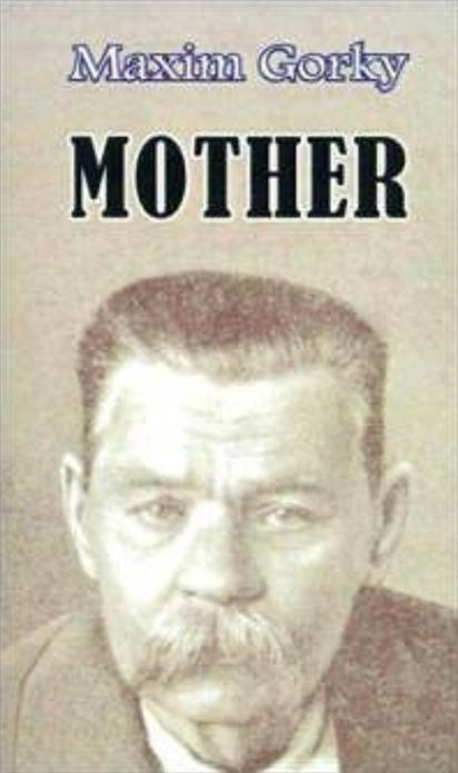 Gorky - The Mother in 1,000 Words (Zbooker Classics)