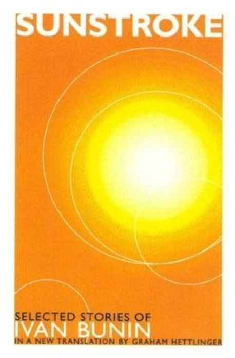 Bunin - Sunstroke in 1,000 Words (Zbooker Classics)