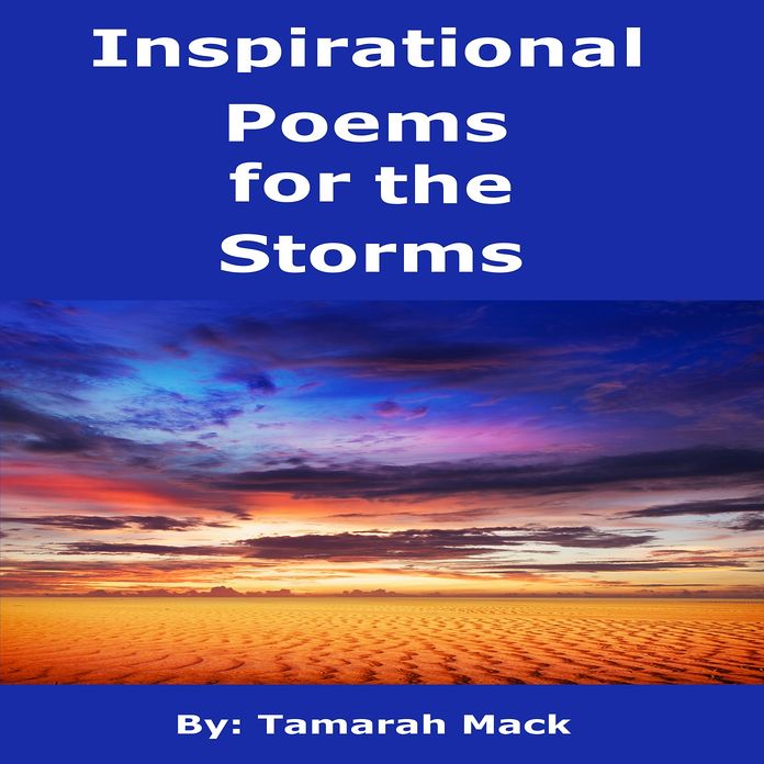 Inspirational Poems for the Storms