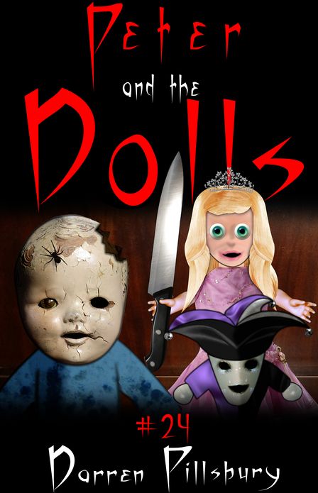 Peter and the Dolls: Peter and the Monsters Story #24