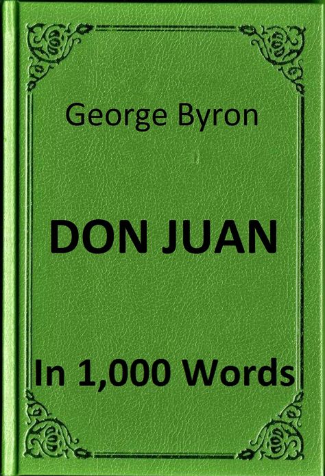 Byron - Don Juan in 1,000 Words (Zbooker Classics)