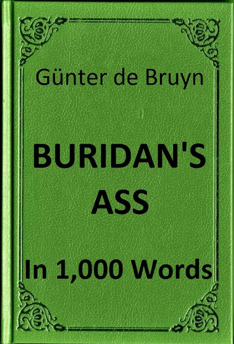 Bruyn - Buridan's Ass in 1,000 Words (Zbooker Classics)