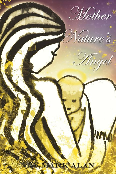 Mother Nature's Angel