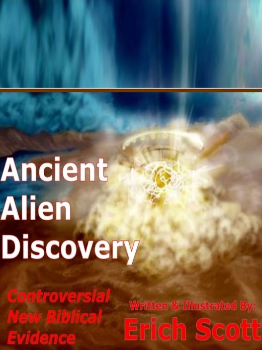 Ancient Alien Discovery : The Bible Book of Ezekiel