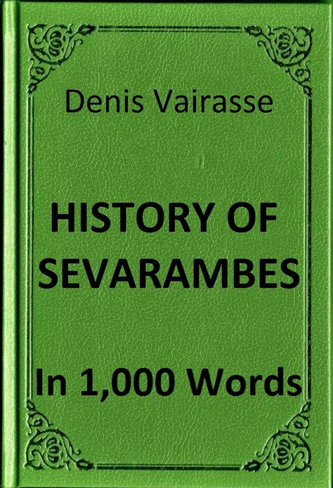 Vairasse - History of Sevarambes in 1,000 Words (Zbooker Classics)