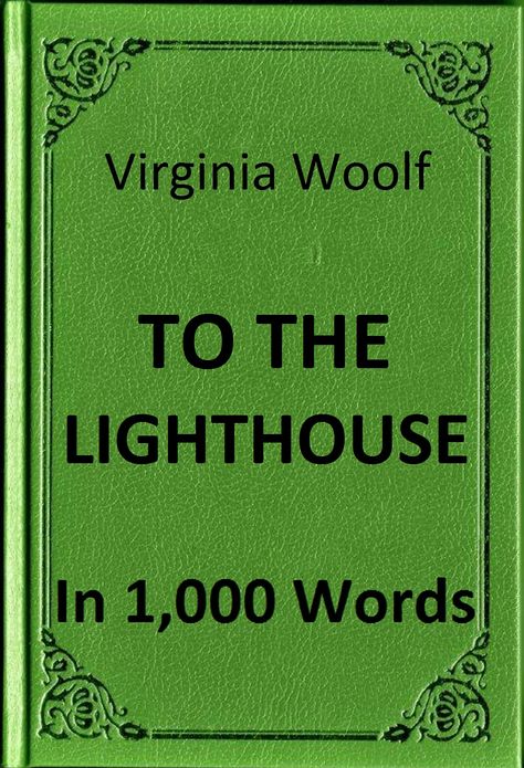 Woolf - To the Lighthouse in 1,000 Words (Zbooker Classics)