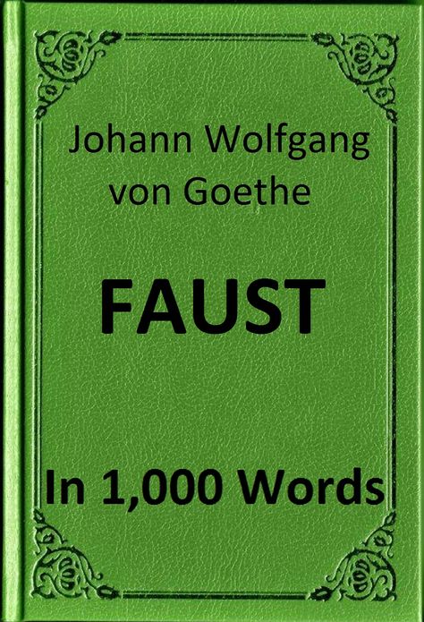 Goethe - Faust in 1,000 Words (Zbooker Classics)