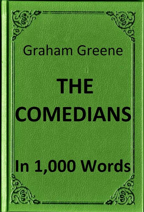 Greene - The Comedians in 1,000 Words (Zbooker Classics)