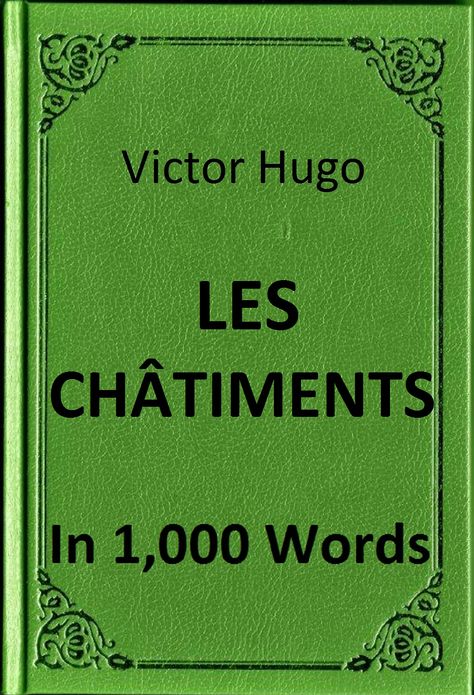 Hugo - Les Ch&acirc;timents in 1,000 Words (Zbooker Classics)