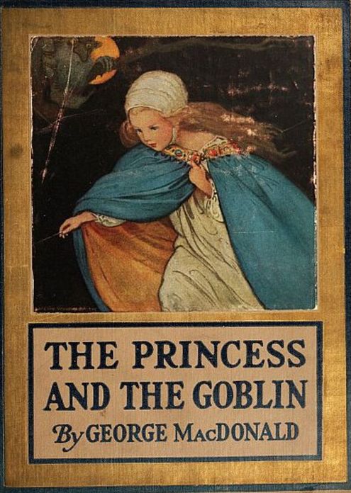 The Princess and the Goblin by George MacDonald (Illustrated)