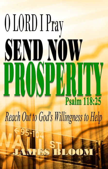 O LORD I Pray Send Now Prosperity