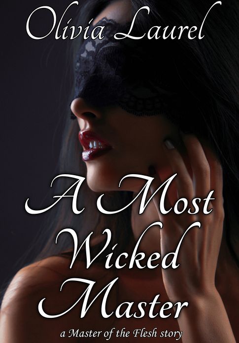 A Most Wicked Master