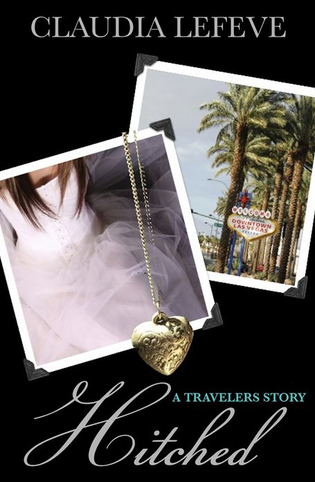 Hitched (A Travelers Series Short Story)