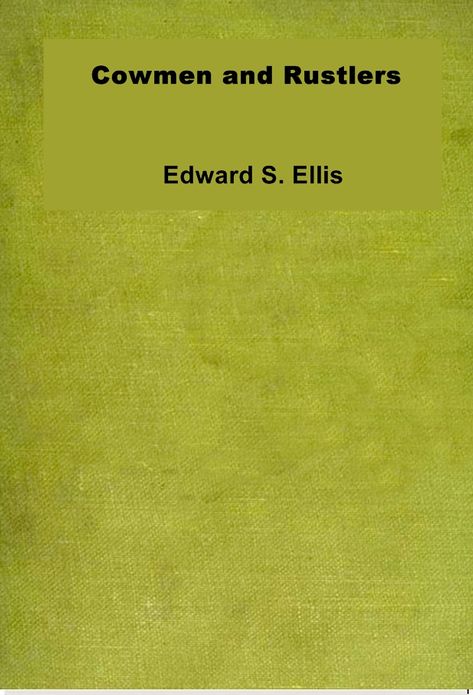 Cowmen and Rustlers