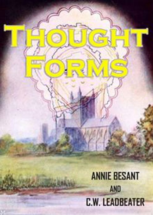 Thought-Forms: A Religion Classic By Annie Besant! AAA+++