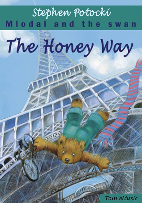 The Honey Way. Miodal and the Swan