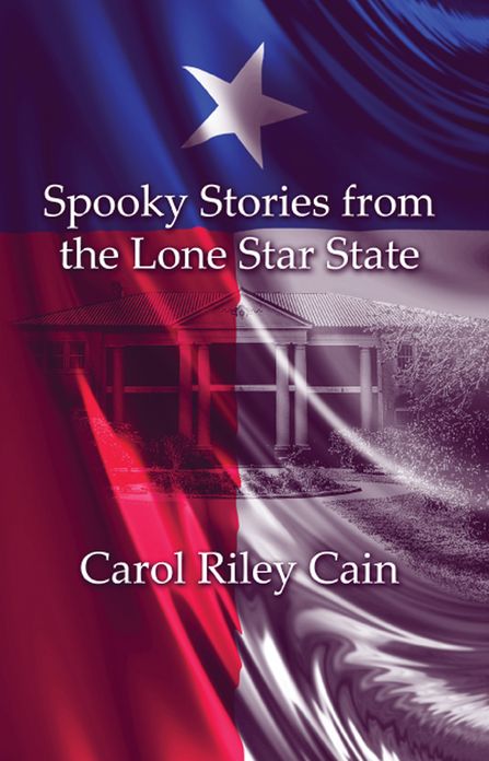 Spooky Stories from the Lone Star State