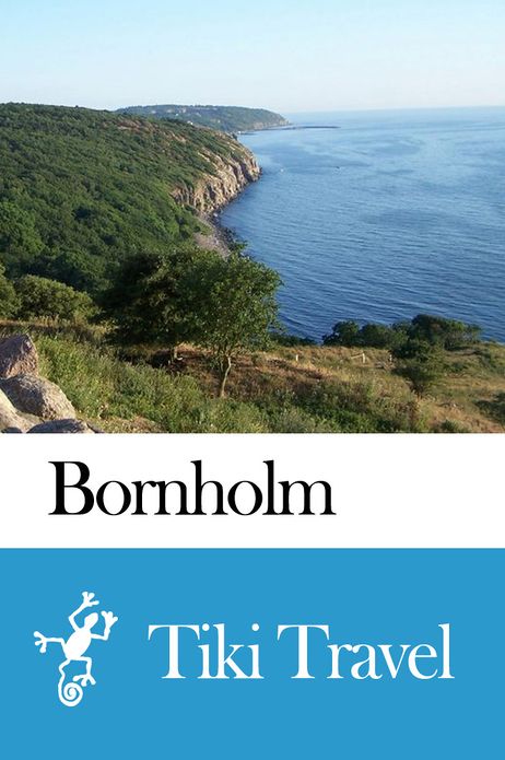 Bornholm (Denmark) Travel Guide - Tiki Travel