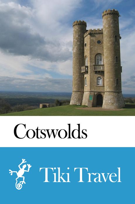 Cotswolds (England) Travel Guide - Tiki Travel