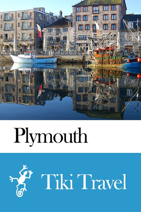 Plymouth (England) Travel Guide - Tiki Travel