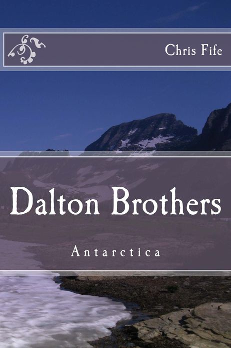 Dalton Brothers: Antarctica