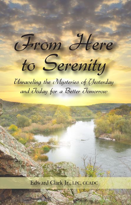 From Here to Serenity: Unraveling the Mysteries of Yesterday and Today for a Better Tomorrow