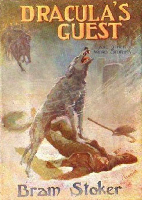 Dracula's Guest and Other Stories: A Short Story Collection, Horror Classic By Bram Stoker! AAA+++