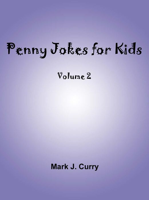 Penny Jokes for Kids 2
