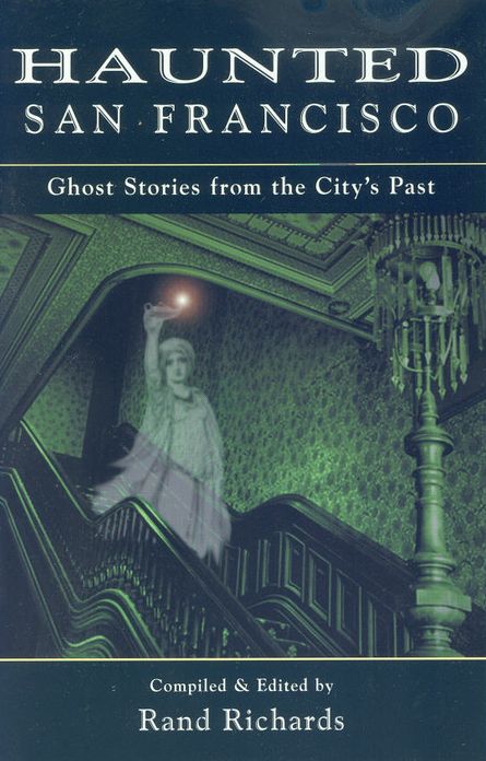 Haunted San Francisco