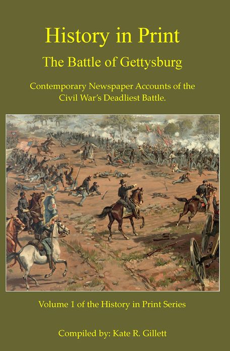 History in Print - The Battle of Gettysburg
