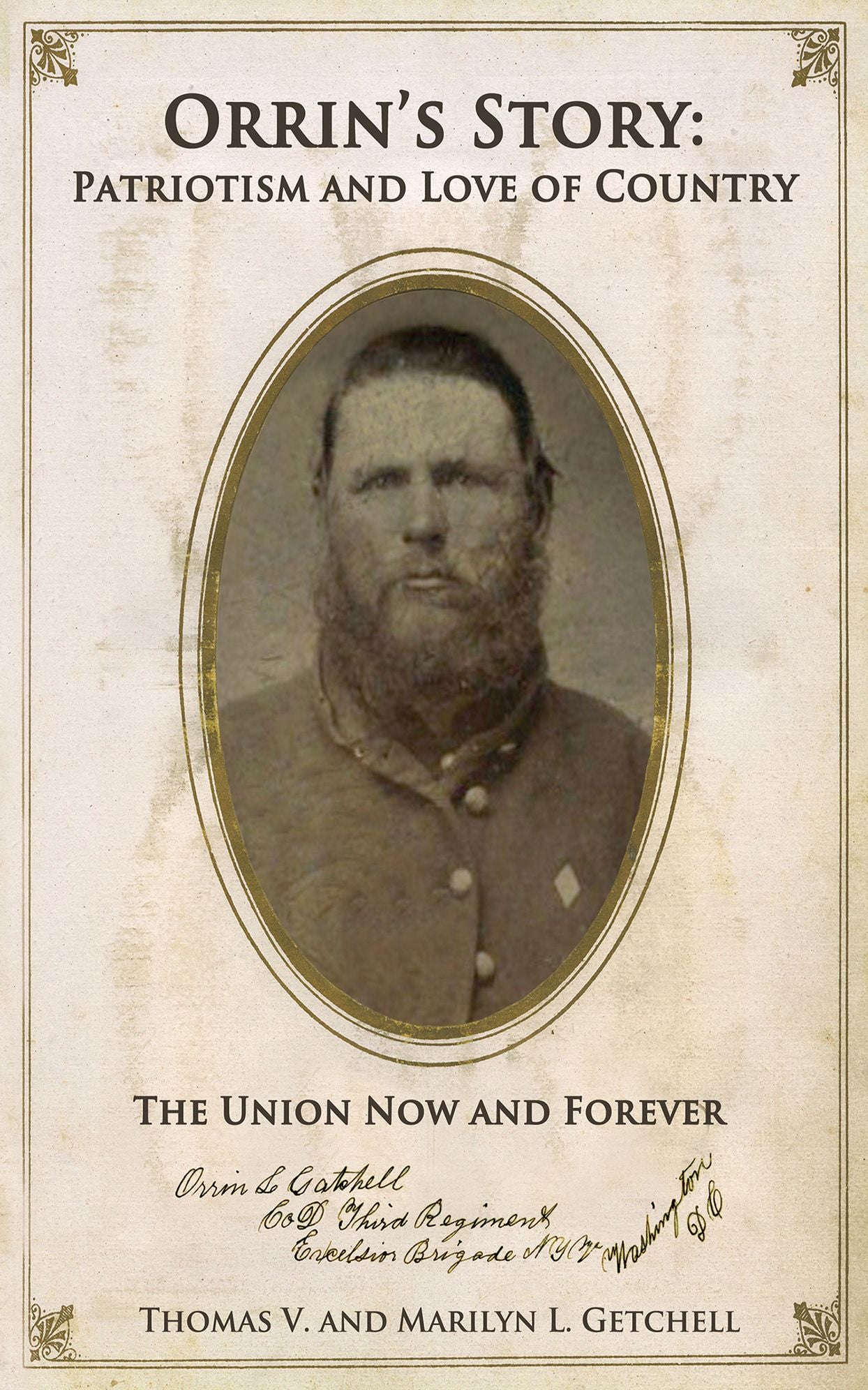 Orrin’s Story: Patriotism and Love of Country. The Union Now and Forever