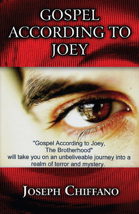 Gospel According to Joey: The Brotherhood