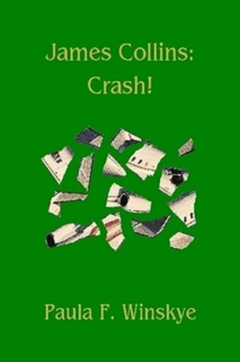 James Collins: Crash!