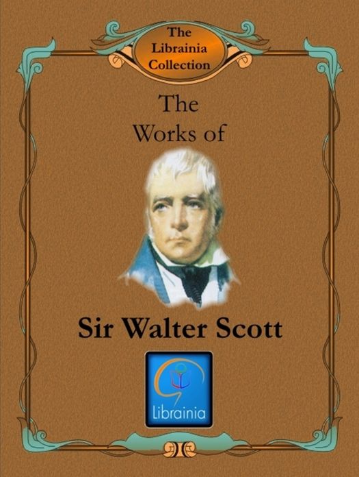 Works of Sir Walter Scott