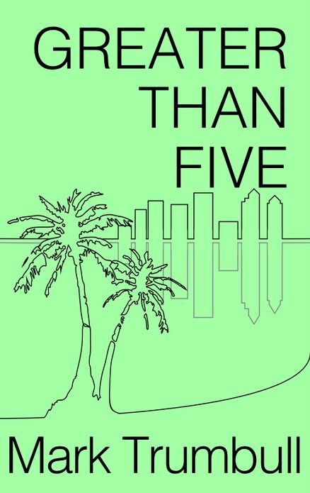 Greater Than Five