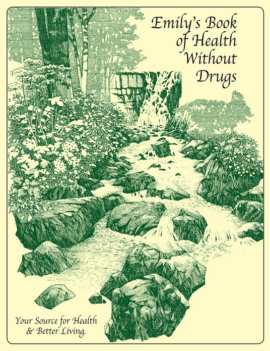 Emily's Book of Health Without Drugs