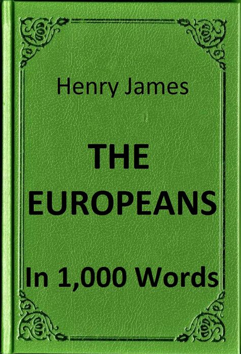 James - The Europeans in 1,000 Words (Zbooker Classics)