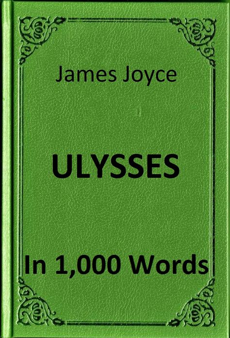 Joyce - Ulysses in 1,000 Words (Zbooker Classics)