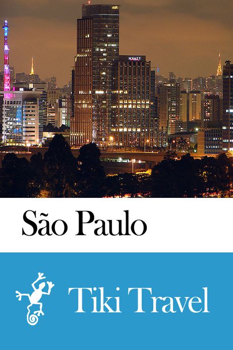 S&atilde;o Paulo (Brazil) Travel Guide - Tiki Travel