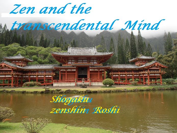 Zen Buddhism and the Transcendental MInd