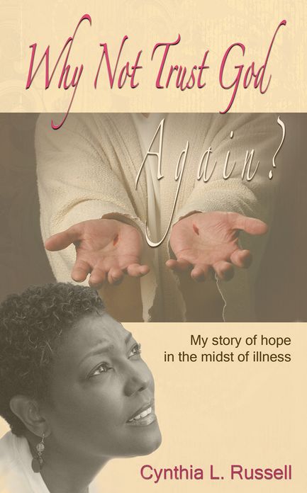 Why Not Trust God, Again
