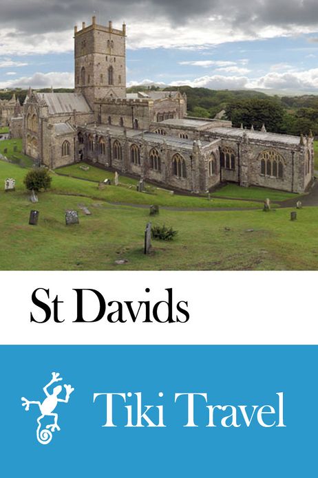 St Davids (Wales) Travel Guide - Tiki Travel