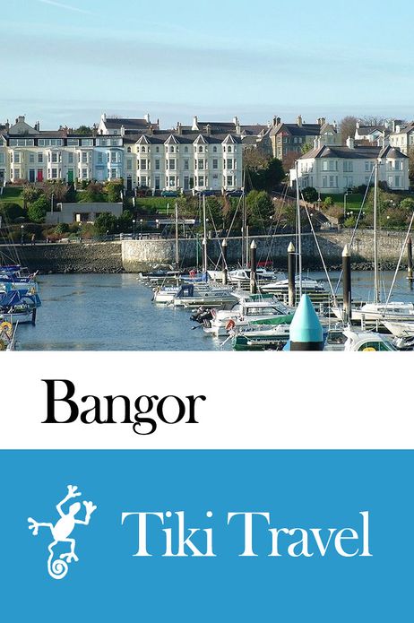 Bangor (Northern Ireland) Travel Guide - Tiki Travel