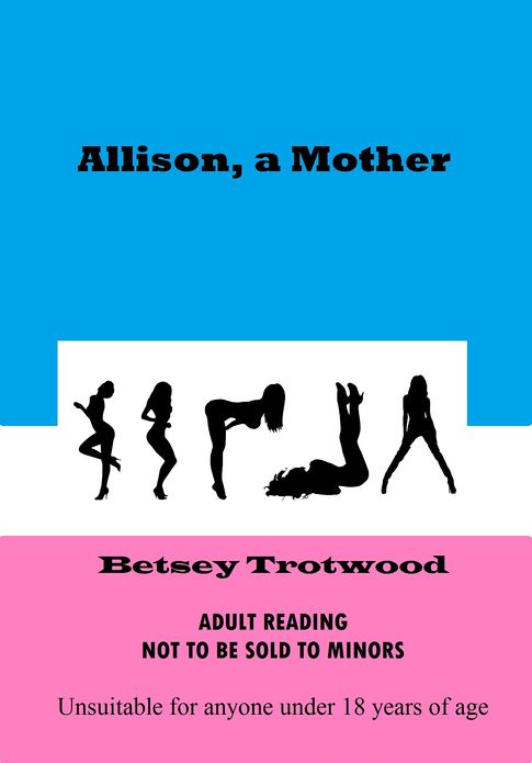 Allison, a Mother